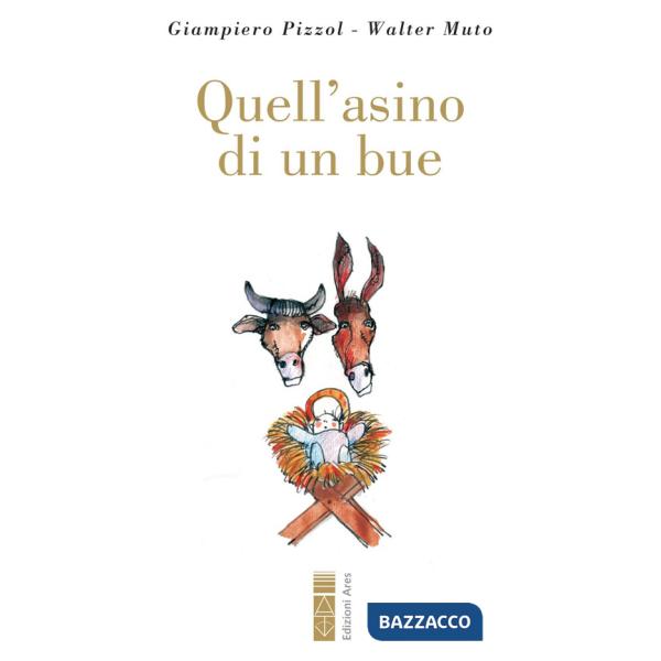 Quell'asino di un bue. Con QR Code