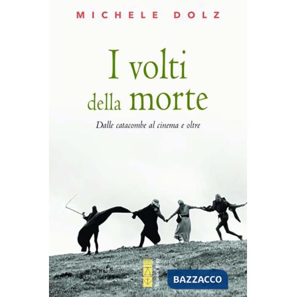 Volti della morte. Dalle catacombe al cinema e oltre (I)