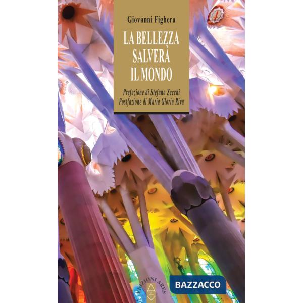 Bellezza salverà il mondo (La)