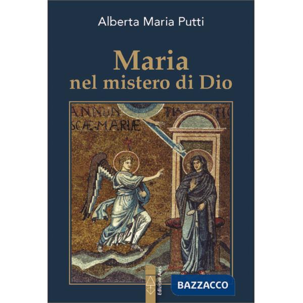 Maria nel mistero di Dio