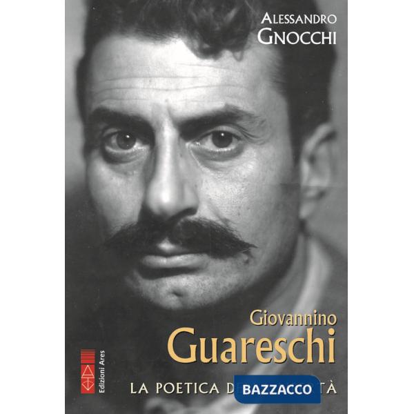 Giovannino Guareschi. Una vita controcorrente