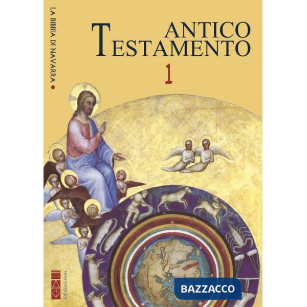 Bibbia di Navarra. Vol. 1: Antico Testamento