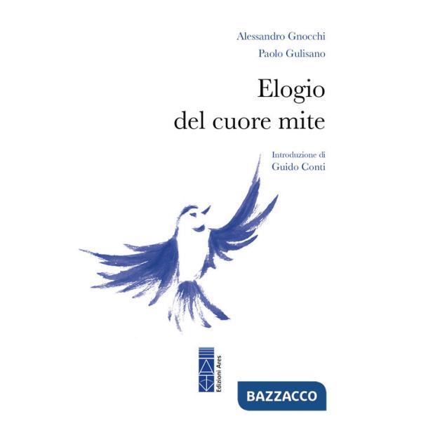 Elogio del cuore mite