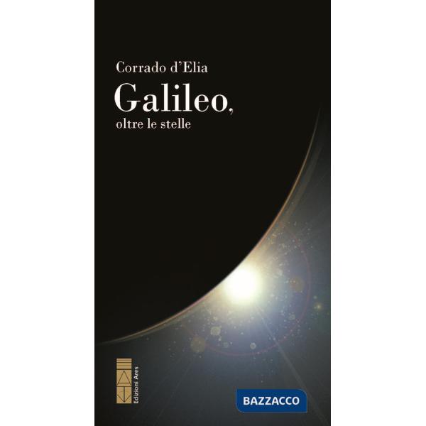 Galileo, oltre le stelle