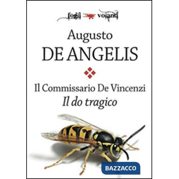Do tragico. Il commissario De Vincenzi (Il)