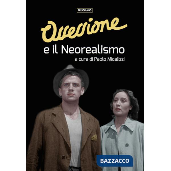 Ossessione e il Neorealismo