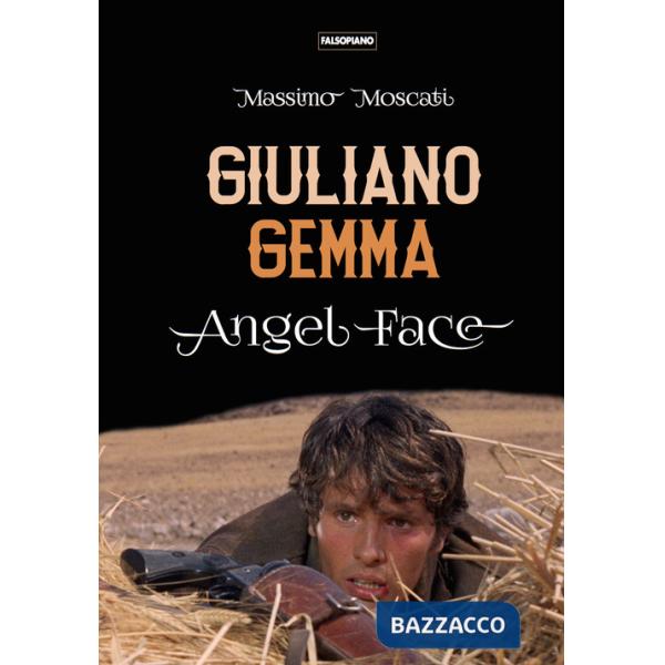 Giuliano Gemma. Angel face