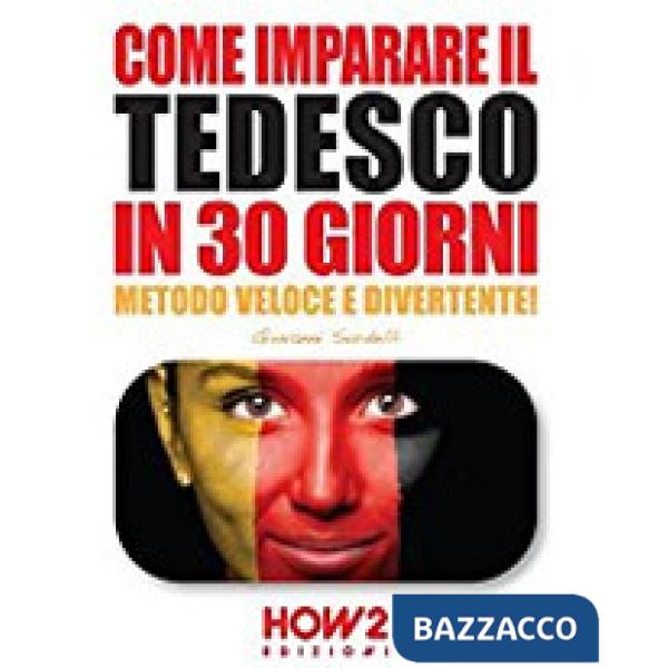 Come imparare il tedesco in 30 giorni