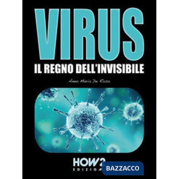 Virus. Il regno dell'invisibile