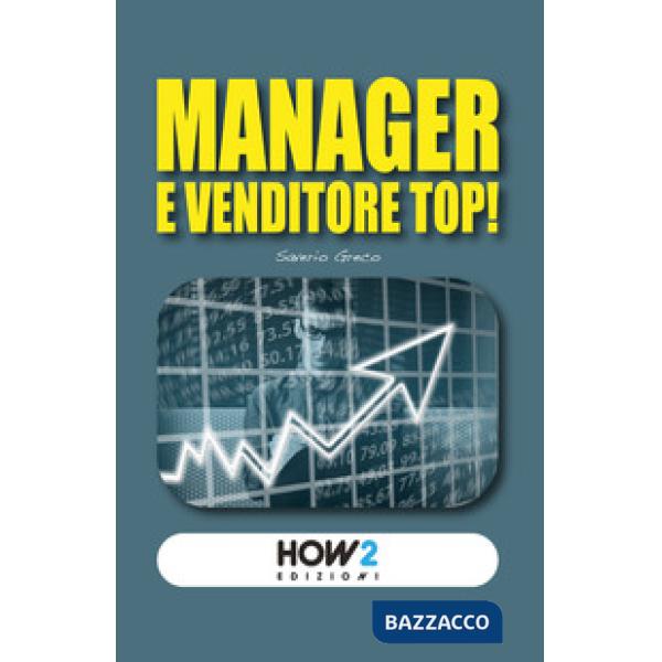 Manager e venditore top!