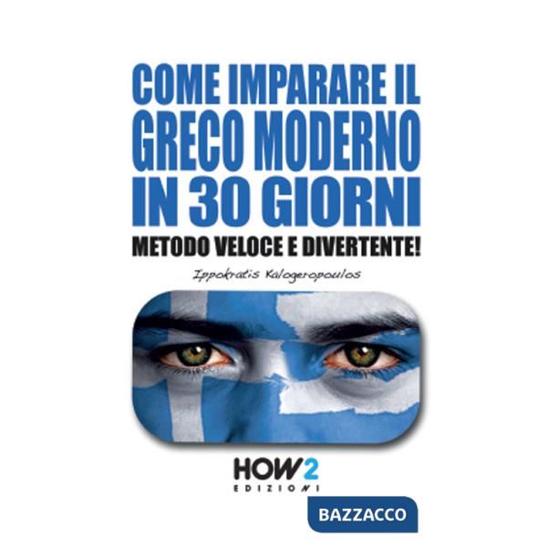 Come imparare il greco moderno in 30 giorni
