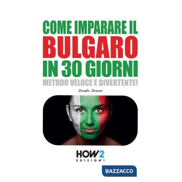 Come imparare il bulgaro in 30 giorni