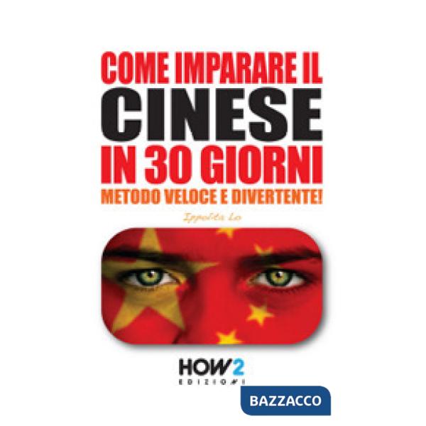 Come imparare il cinese in 30 giorni