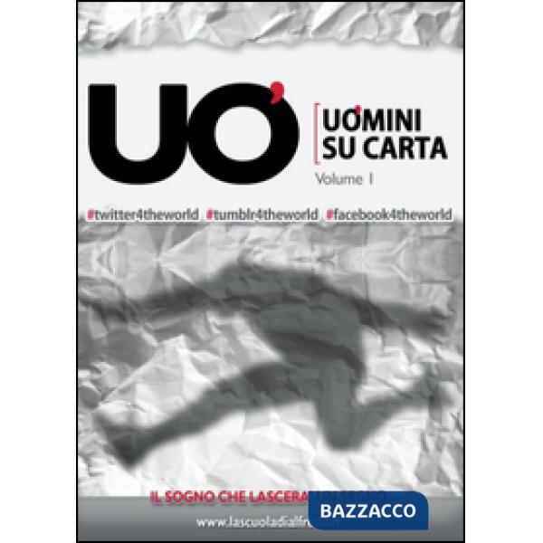 Uomini su carta. Vol. 1