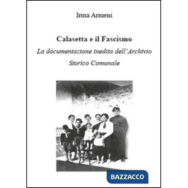 Calasetta e il fascismo. La documentazione inedita dell'archivio storico comunal