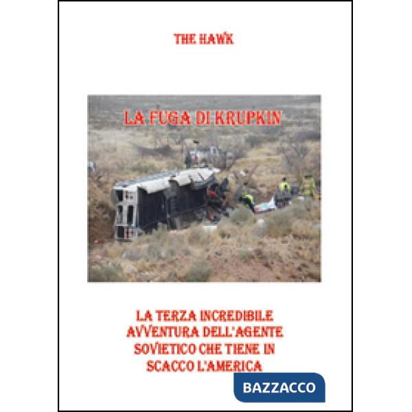 Fuga di Krupkin (La)