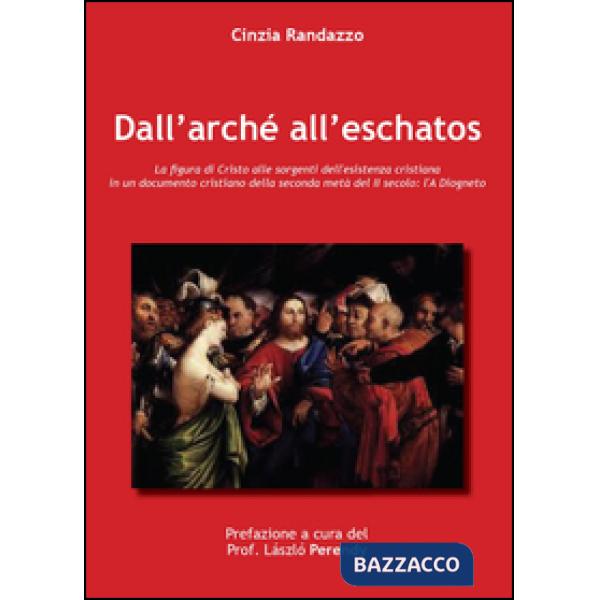 Dall'arché all'eschatos