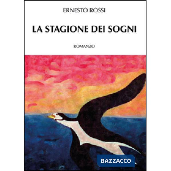 Stagione dei sogni (La)