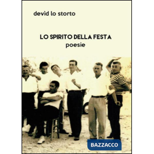 Spirito della festa (Lo)