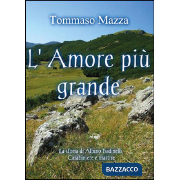 Amore più grande (L')