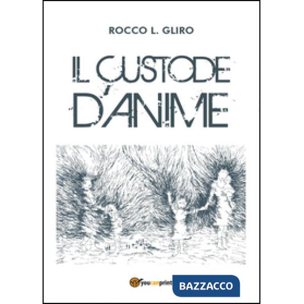 Custode d'anime (Il)