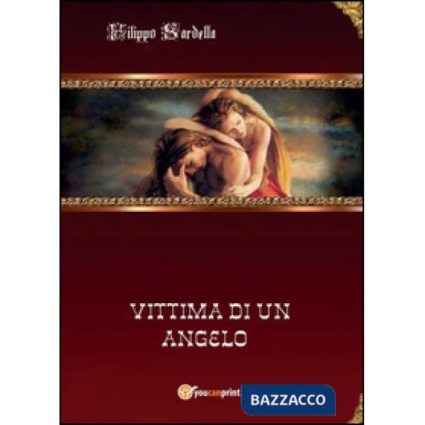 Vittima di un angelo
