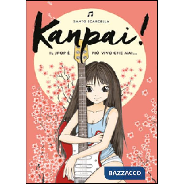 Kanpai! Il Jpop è più vivo che mai...