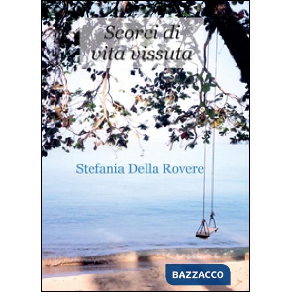 Scorci di vita vissuta