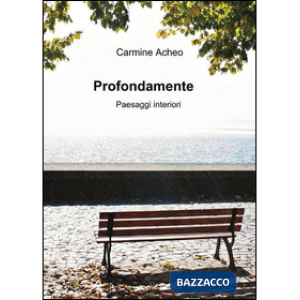 Profondamente paesaggi interiori