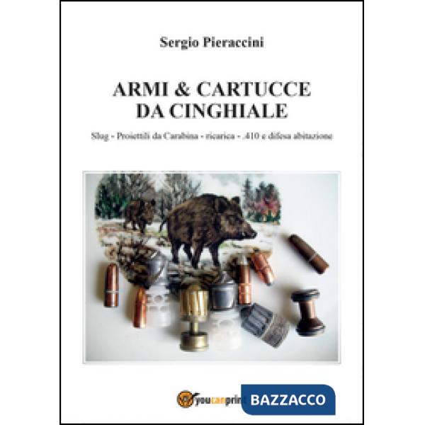 Armi & cartucce da cinghiale