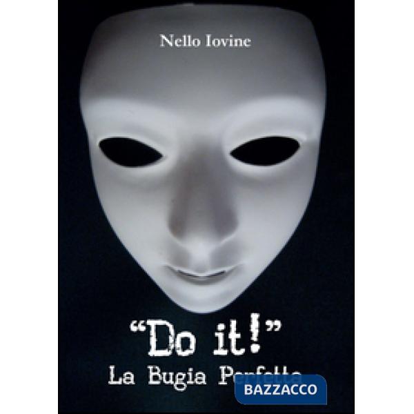 Do it! La bugia perfetta