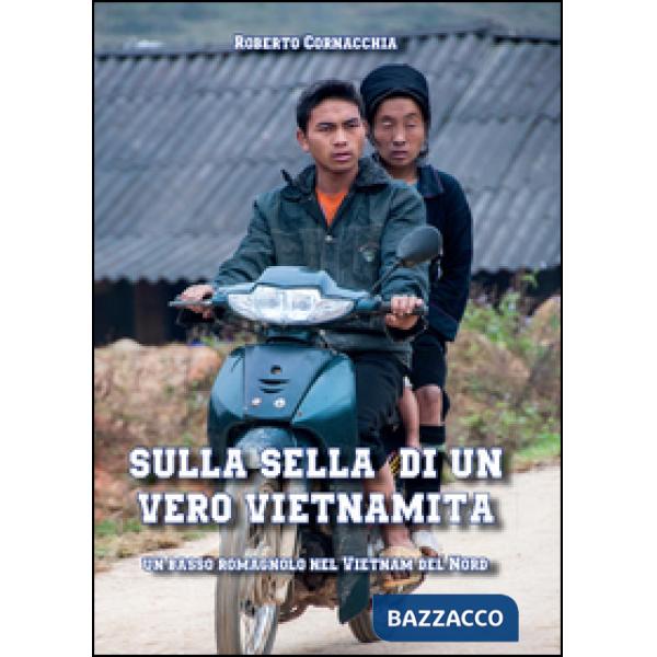 Sulla sella di un vero vietnamita