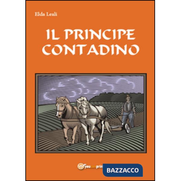 Principe contadino (Il)