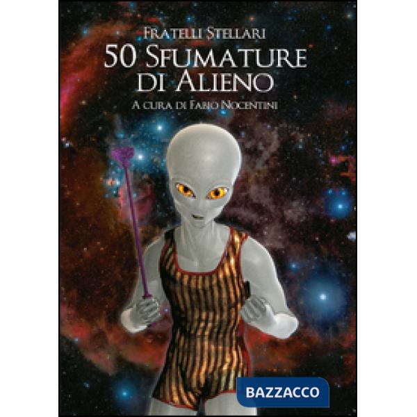 50 sfumature di alieno