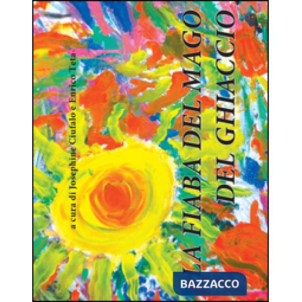 Fiaba del mago del ghiaccio (La)