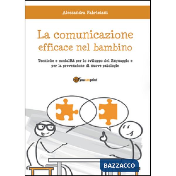 Comunicazione efficace nel bambino (La)