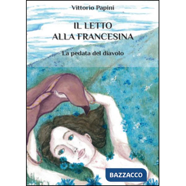 Letto alla francesina. La pedata del diavolo (Il)
