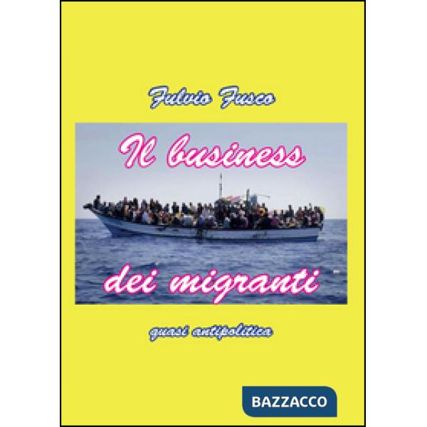 Business migranti (Il)