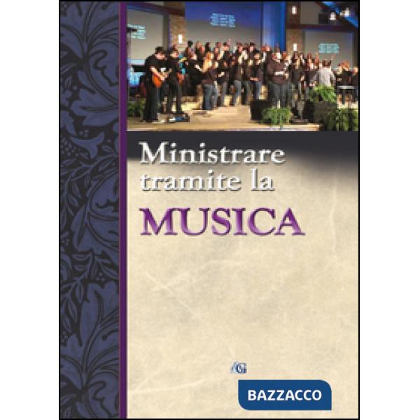 Ministrare tramite la musica