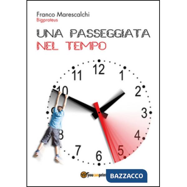Passeggiata nel tempo (Una)