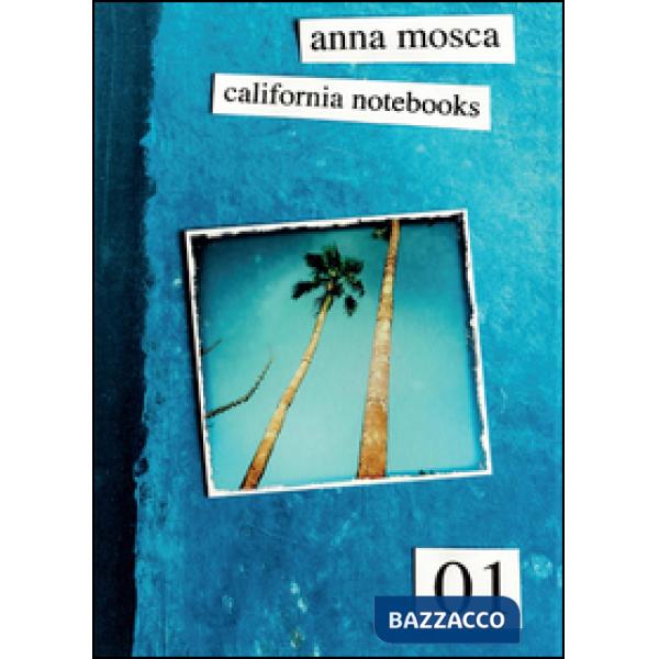California notebooks. Ediz. italiana e inglese