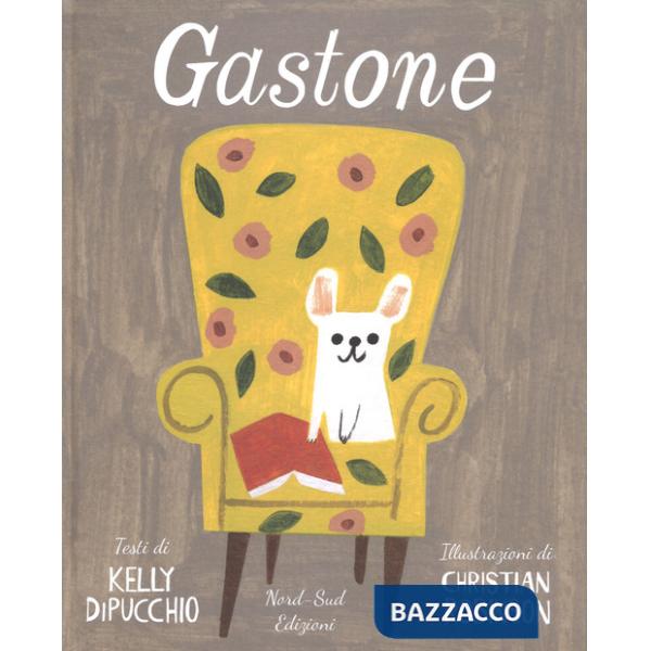 Gastone. Ediz. a colori