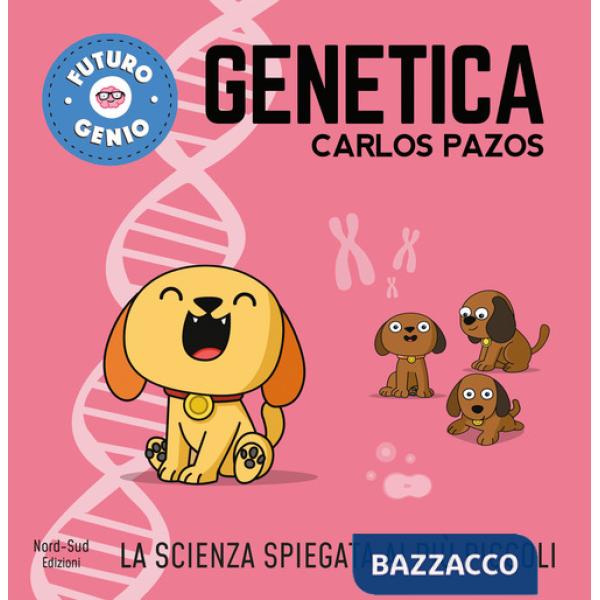 Genetica. Ediz. a colori