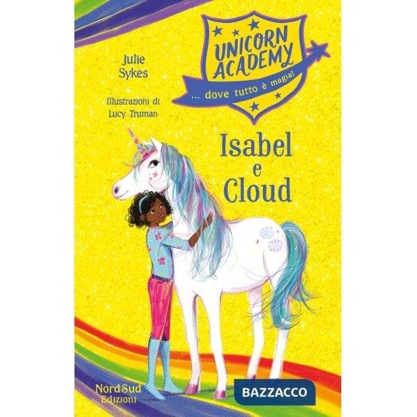 Isabel e Cloud. Unicorn Academy