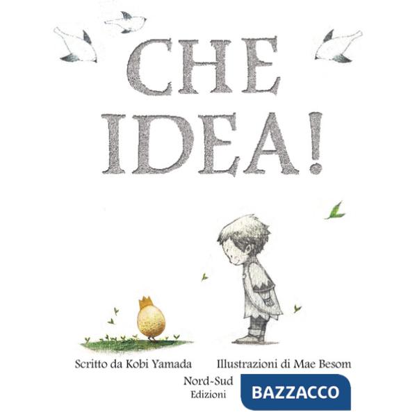 Che idea! Ediz. a colori