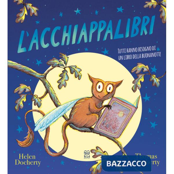 Acchiappalibri. Ediz. illustrata (L')