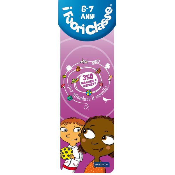 Fuoriclasse 6-7 anni. Ediz. speciale (I)