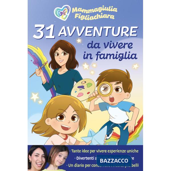 31 avventure da vivere in famiglia