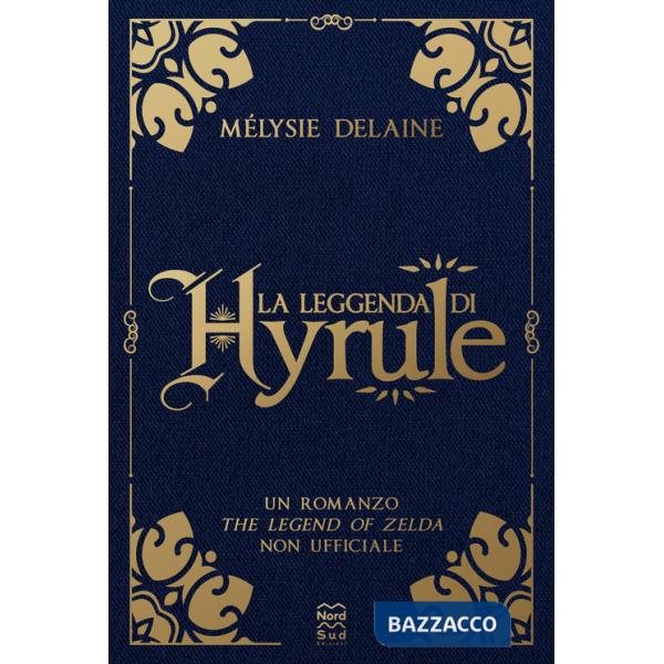 Leggenda di Hyrule (La)