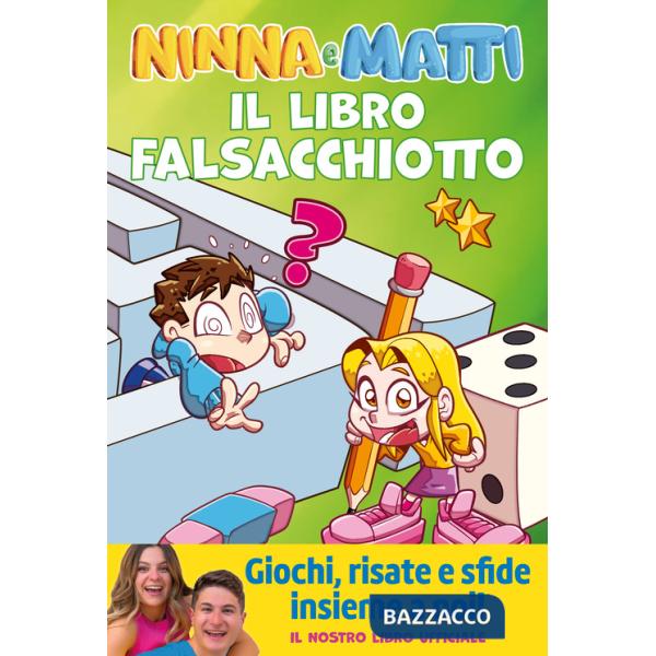 Libro falsacchiotto. Giochi, risate e sfide (Il)